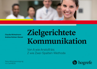 Claudia Winkelmann, Andrea Helmer-Denzel: Zielgerichtete Kommunikation