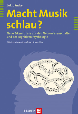 Lutz Jäncke: Macht Musik schlau?