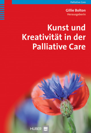 Gillie Bolton: Kunst und Kreativität in der Palliative Care