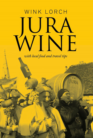 Lorch: Jura Wine