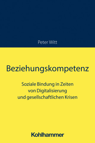 Peter Witt: Beziehungskompetenz