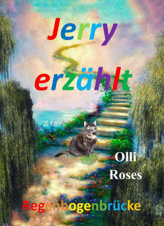 Olli Roses: Jerry erzählt