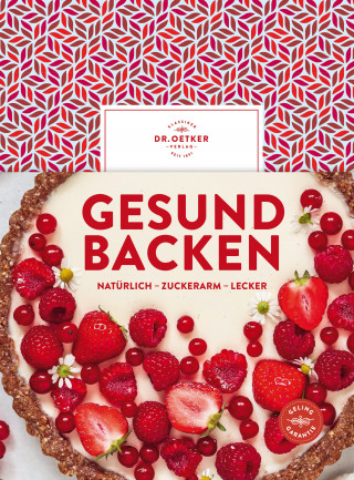 Dr. Oetker Verlag: Gesund backen