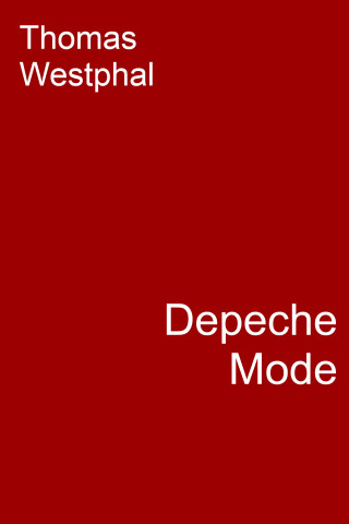 Thomas Westphal: Depeche Mode