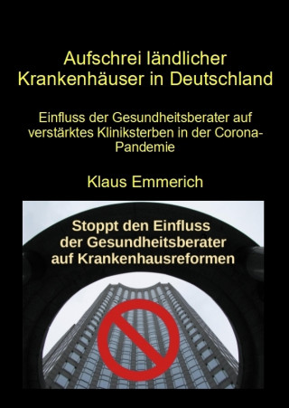 Klaus Emmerich: Aufschrei ländlicher Krankenhäuser in Deutschland
