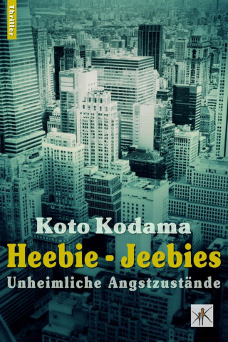 Koto Kodama: Heebie - Jeebies