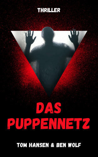 Tom Hansen, Ben Wolf: Das Puppennetz