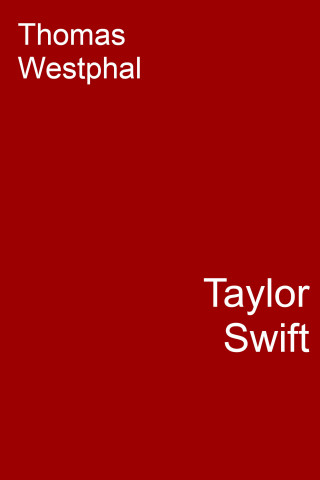 Thomas Westphal: Taylor Swift