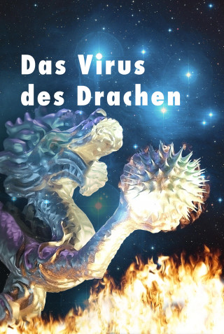 Ralf Oswald: DasVirus des Drachen