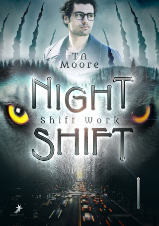 TA Moore: Shift Work