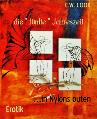 C.W. COOK: die " fünfte " Jahreszeit