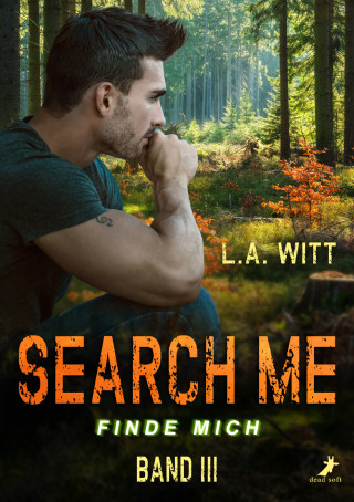 L.A. Witt: Search me - finde mich
