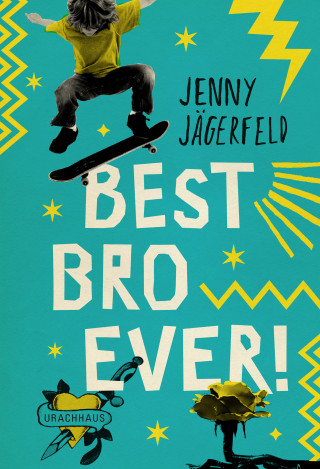 Jenny Jägerfeld: Best Bro Ever!