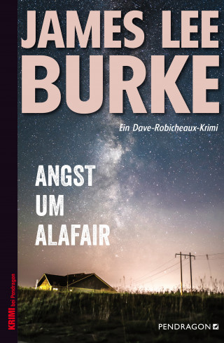 James Lee Burke: Angst um Alafair