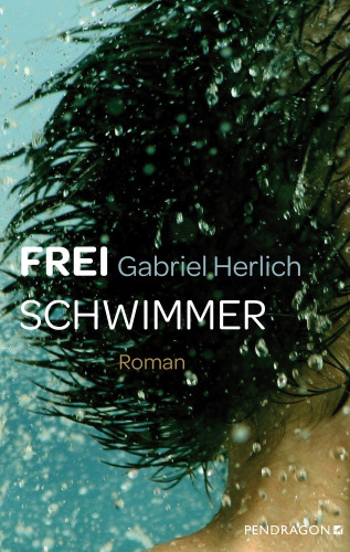 Gabriel Herlich: Freischwimmer