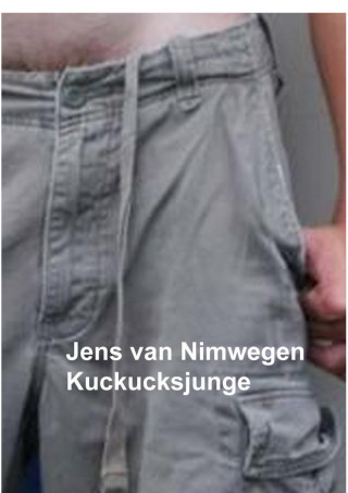Jens van Nimwegen: Kuckucksjunge
