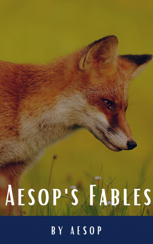 Aesop, Classics HQ: Aesop's Fables