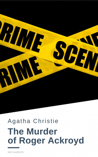 Agatha Christie, HB Classics: The Murder of Roger Ackroyd