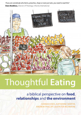 Hannah Eves, Katharine Martin, Andrew Phillips, Peter Redmayne: Thoughtful Eating