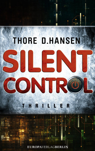 Thore D. Hansen: Silent Control