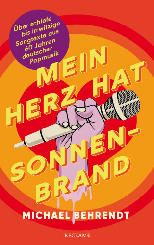 Michael Behrendt: Mein Herz hat Sonnenbrand