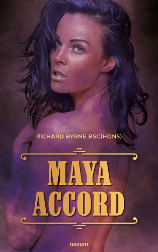 BSc(Hons) Richard Byrne: Maya Accord