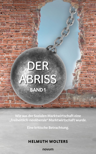 Helmuth Wolters: Der Abriss