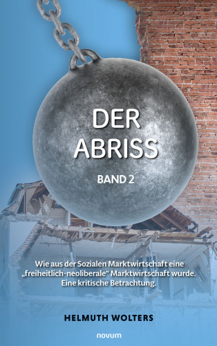 Helmuth Wolters: Der Abriss