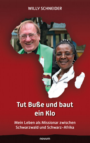 Willy Schneider: Tut Buße und baut ein Klo