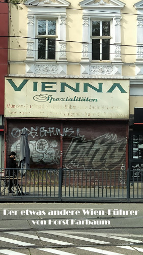 Horst Karbaum: VIENNA-Spezialitäten