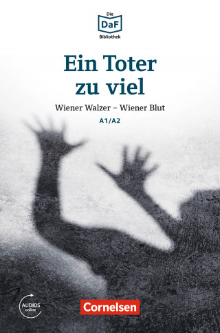 Roland Rudolf Dittrich: Die DaF-Bibliothek: Ein Toter zu viel, A1/A2