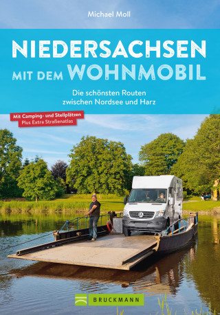 Michael Moll: Niedersachsen mit dem Wohnmobil
