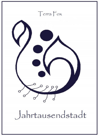 Terra Fox: Jahrtausendstadt