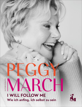 Peggy March, Nina Faecke: PEGGY MARCH – I WILL FOLLOW ME