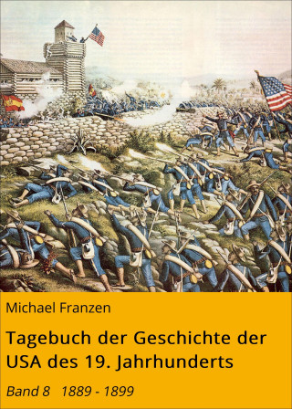 Michael Franzen: Tagebuch der Geschichte der USA des 19. Jahrhunderts