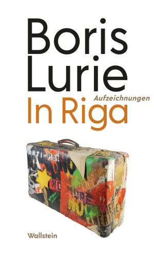 Boris Lurie: In Riga