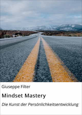 Giuseppe Filter, intellectua Lee: Mindset Mastery