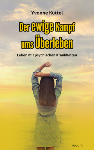 Yvonne Küttel: Der ewige Kampf ums Überleben