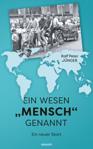 Ralf Peter Jünger: Ein Wesen "Mensch" genannt