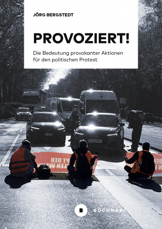 Bergstedt Jörg: Provoziert!