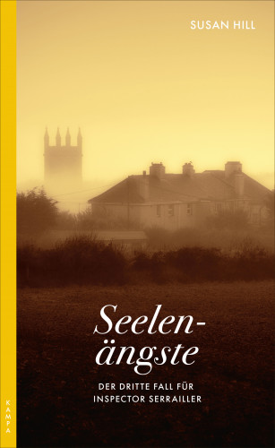 Susan Hill: Seelenängste