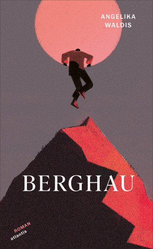 Angelika Waldis: Berghau