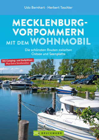 Udo Bernhart, Herbert Taschler: Mecklenburg-Vorpommern mit dem Wohnmobil
