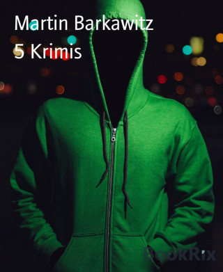 Martin Barkawitz: 5 Krimis