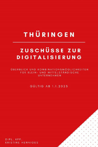 Kristine Henniges: Thüringen - Zuschüsse zur Digitalisierung