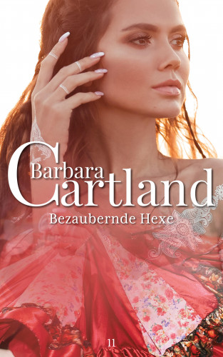 Barbara Cartland: Bezaubernde Hexe