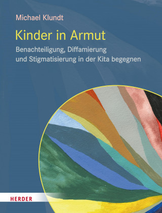 Michael Klundt: Kinder in Armut