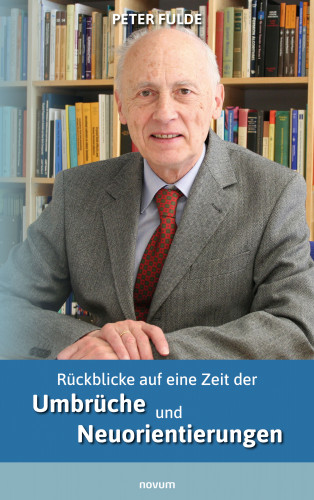 Peter Fulde: Rückblicke auf eine Zeit der Umbrüche und Neuorientierungen