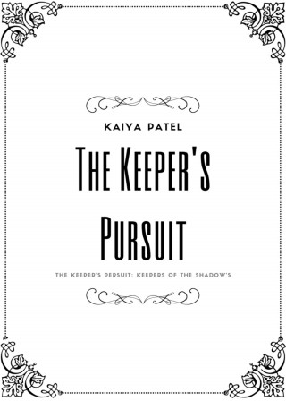 Kaiya Patel: The Keeper's Pursuit