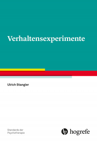 Ulrich Stangier: Verhaltensexperimente